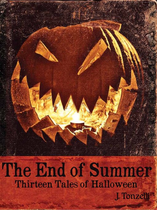 Title details for End of Summer by J. Tonzelii - Available